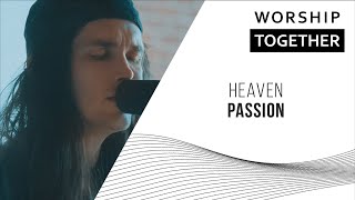 Heaven // Passion // New Song Cafe