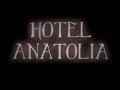 Das Schreckens Hotel Let S Play Hotel Anatolia