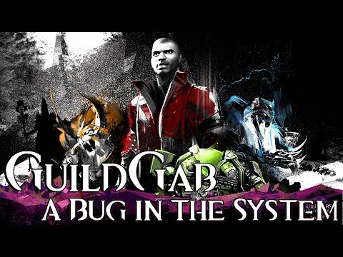GuildGab #96 ● A Bug in the System