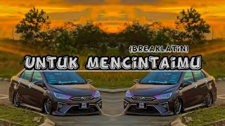 Download lagu Dj Untuk Mencintaimu (discoYawremix) Breaklatin Viral 2026💥 mp3