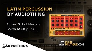 Video thumbnail for Latin Percussion Drum Machine By AudioThing - Show & Reveal With Multiplier by Plugin Boutique