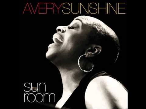 Avery Sunshine - See You When I Get There