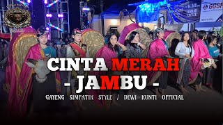 Download lagu DJ CINTA MERAH JAMBU JINGLE TERBARU DEWI KUNTI mp3