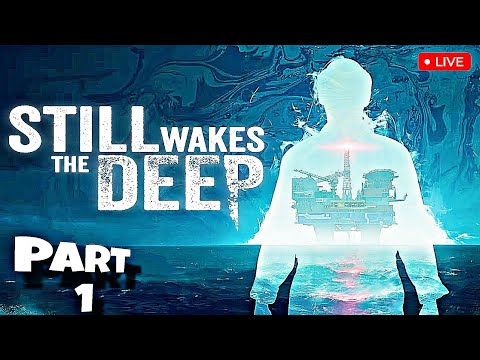 STILL WAKES THE DEEP Walkthrough Gameplay Part 1 (FULL GAME)