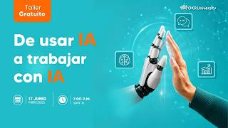 ✅Taller — De usar IA a trabajar con IA