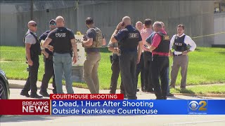 2 Killed, 1 Injured In Shootout Outside Kankakee County Courthouse
