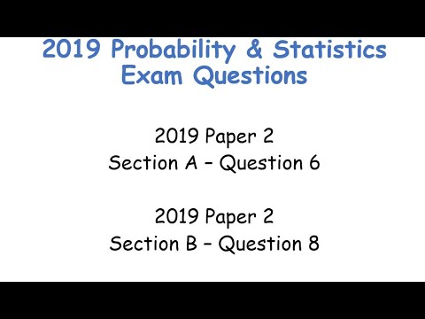 LCHL - 2019 Probability & Statistics Questions - Paper 2 - Q6 & Q8