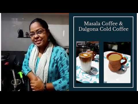 #Masala #coffee and #Dalgona Cold Coffee by #Shilpika | #GWC Golden Women Club