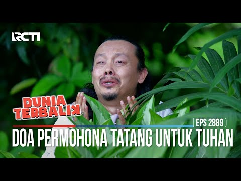 Doa Permohonan Tatang Untuk Tuhan - Dunia Terbalik