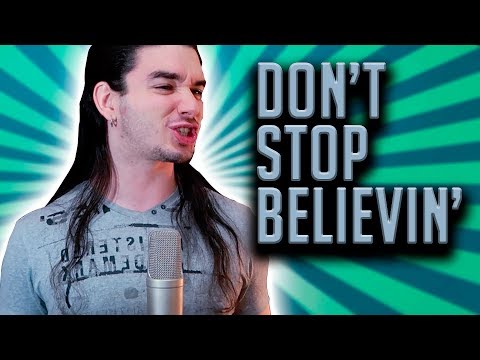 "Don't Stop Believin'" - JOURNEY cover