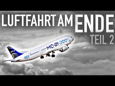 Russlands Flugzeugbau ist am Ende! Teil 2: MC-21! AeroNews