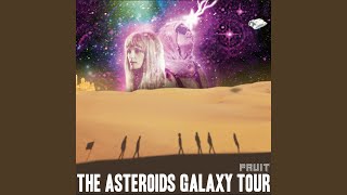 The Asteroids Galaxy Tour - Sunshine Coolin