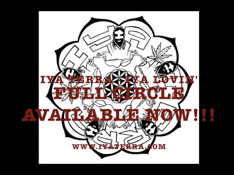 IYA TERRA "BLESS UP FEAT. ARISE ROOTS AND ITAL VIBES" FULL CIRCLE