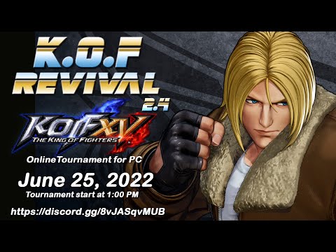 KOF Revival 2.4 - King of Fighters XV tournament Part 1