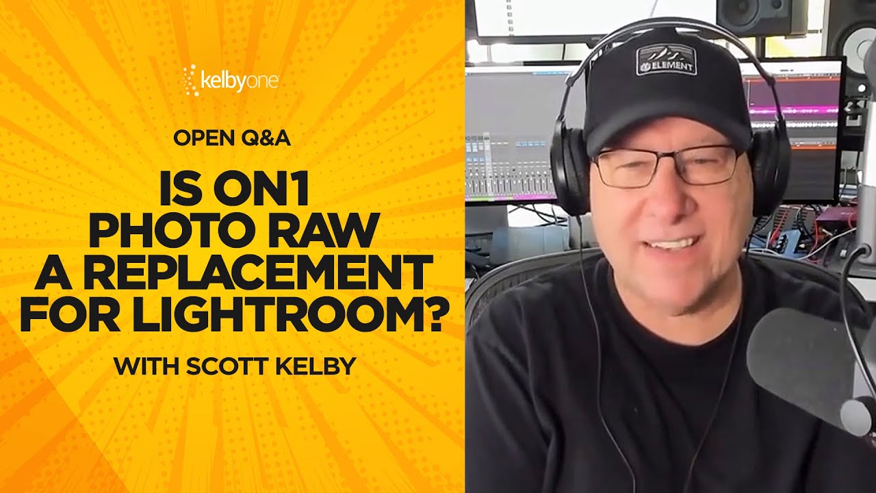 Is ON1 Photo RAW a Replacement for Lightroom? With Scott Kelby