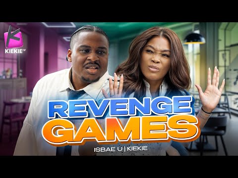 REVENGE GAMES | KIEKIE | ISBAE U