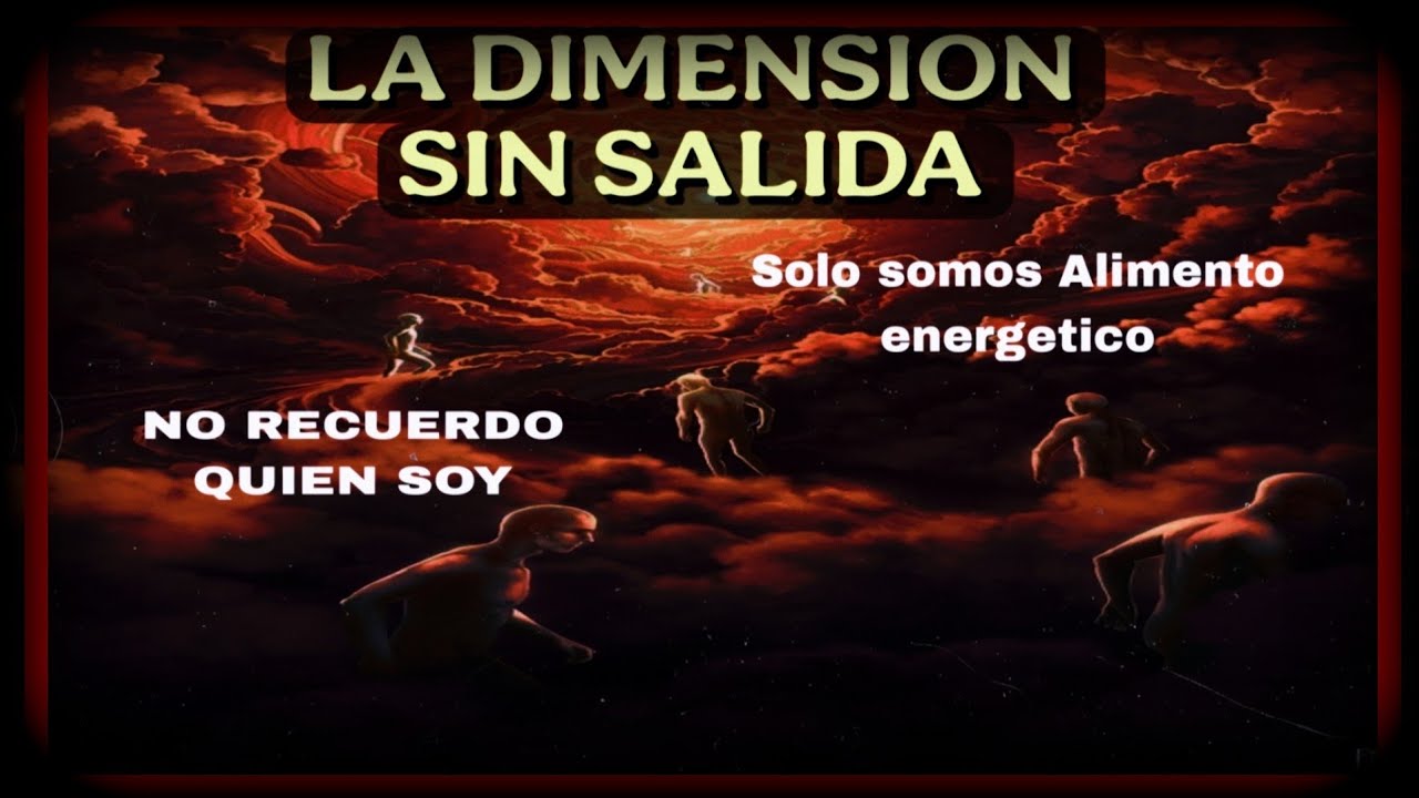 "La cárcel del ALMA se EXTIENDE En el MÁS ALLA"|| El Lugar donde Nuestra alma vaga sin rumbo