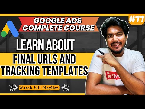 Free Google Ads Course 2024 Google Ads for Beginners Overview of This Course 01