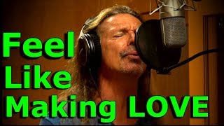 Feel Like Making Love - Paul Rodgers - Bad Company cover - Ken Tamplin Vocal Academy