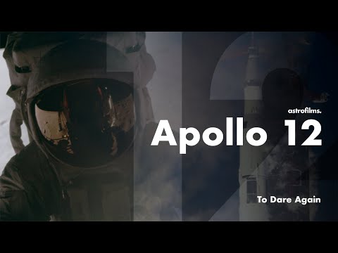 Apollo 12 - To Dare Again | Astronomy Films