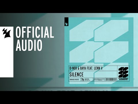 D-Nox & Baya feat. LENN V - Silence