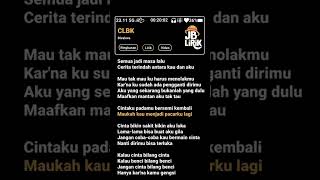 Download lagu CLBK cintaku padamu bersemi kembali. #lirikgoogle #liriklaguviral #liriklagu #karaoke #lirik mp3