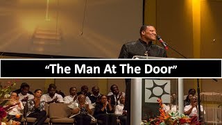 The Man At The Door | Rev. Dr. Leslie Braxton