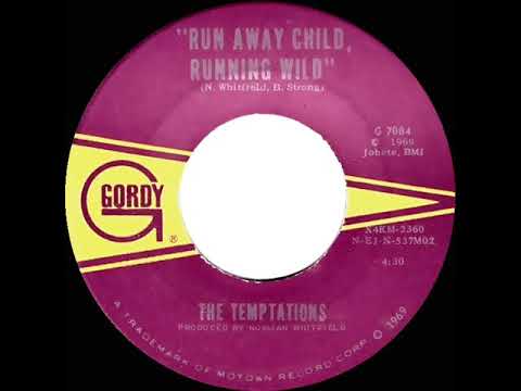 1969 HITS ARCHIVE: Run Away Child, Running Wild - Temptations (mono 45 single version)