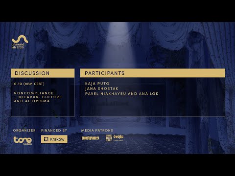 Unsound 2020 / The Defiant Ones / Discussion: Noncompliance – Belarus, Culture and Activism