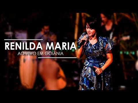 Renilda Maria - Ao Vivo em Goiânia ( CD Completo)