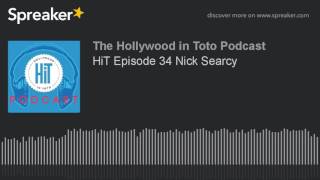 HiT Episode 34 Nick Searcy