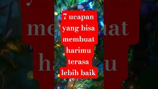 Download lagu 7 ucapan yang bisa membuat harimu terasa lebih baik #motivasi #motivasihidup #katakatabijak mp3 Download lagu 7 ucapan yang bisa membuat harimu terasa lebih baik #motivasi #motivasihidup #katakatabijak mp3
