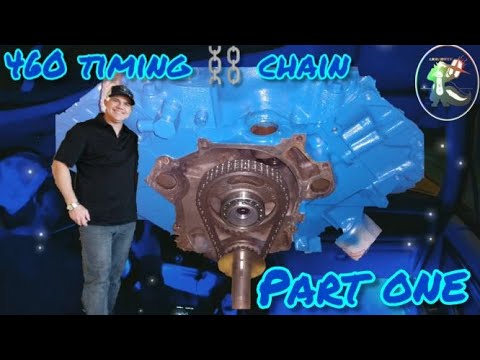 Ford 460 STraight up Timing Chain Cloyes 3079x Part One(Re-Uploaded)