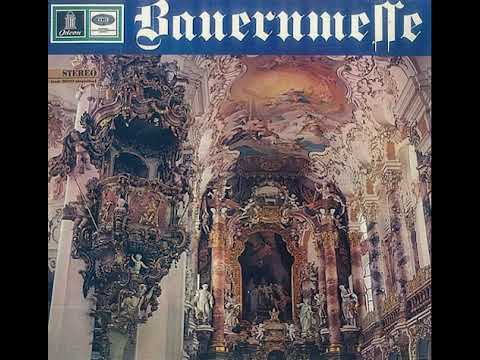 Wastl Fanderl, die Riederinger Sänger und Alfons Bauer - Bauernmesse, Teil 2