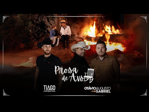 Tiago Junqueira, @OtavioaugustoegabrielBr-     PROSA DE AVÔ (Clipe Oficial)
