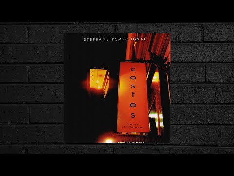 Hotel Coste vol.1 - Stéphane Pompougnac | Chill/Lounge/Ambiant | VIDEO | ALBUM VISUALIZER #15