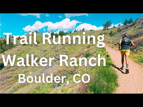 Trail Running in Boulder Colorado | Walker Ranch Loop
