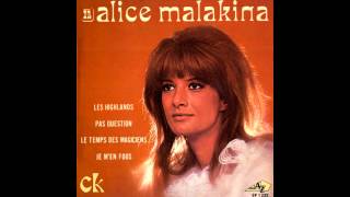 Alice Malakina ‎- Le Temps Des Magiciens (1968)