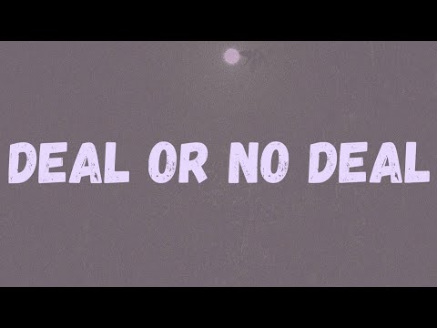 A1 x J1 - Deal Or No Deal (Lyrics) ft. Mabel