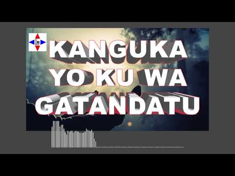 KANGUKA YO KU WA GATANDATU 13/05/2023 by Chris NDIKUMANA