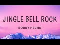 Bobby Helms - Jingle Bell Rock (Lyrics)
