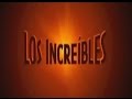 Los Increíbles Teaser Original 2004 Castellano