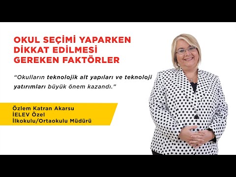 İELEV Özel İlkokulu/Ortaokulu Müdürümüz Özlem Katran Akarsu | OKUL SEÇİMİ