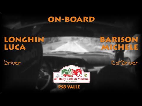 OBC LONGHIN   BARISON 40° RALLY CITTA' DI MODENA 2019 PS8 VALLE