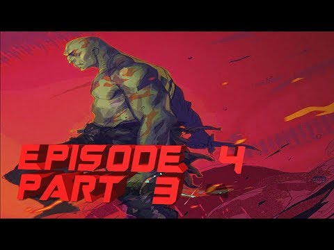 Guardians of The Galaxy Episode 4 Who Needs You Gameplay Walkthrough Part 3 -  Draxs Daughter