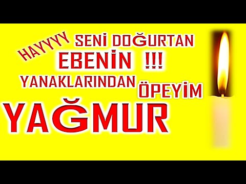 İyi ki Doğdun Yağmur İsme Özel Komik Doğum Günü Şarkısı