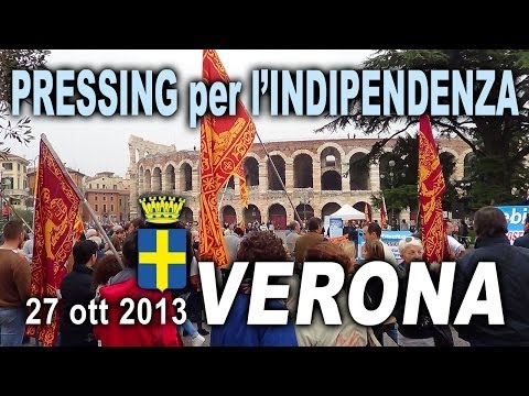 PRESSING a VERONA per l'INDIPENDENZA del VENETO - Plebiscito 2013