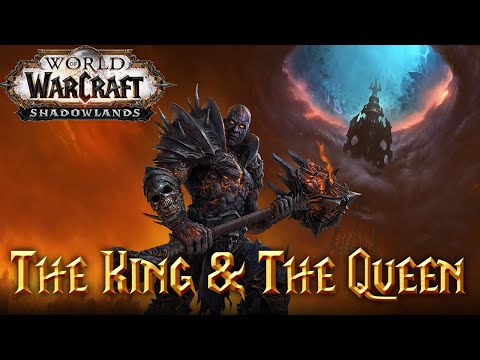World of Warcraft: Shadowlands OST - 02 The King & The Queen