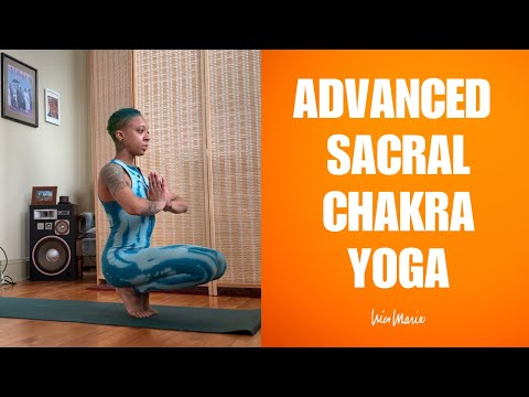 Advanced Sacral Chakra Yoga | 25 Minutes