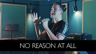 No Reason At All (Jonathan Reid Gealt) - Michael Thomas Freeman Cover
